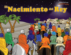El Nacimiento del Rey: ├é┬íHa nacido el Mes├â┬¡as! (8) (Defensores de la Fe) (Spanish Edition)