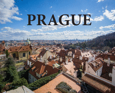 Prague: Travel Book on Prague (Wanderlust)