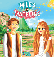 Miles, Madeline and the little Francis: A Fantasy story for kids with Illustrations (Interesting Storybooks for Kids)