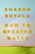 How to Breathe Water