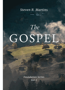 The Gospel (Foundations)
