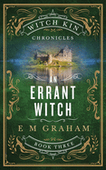 An Errant Witch (Witch Kin Chronicles #3)