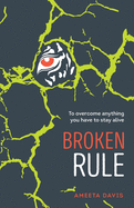 Broken Rule (River Rule)
