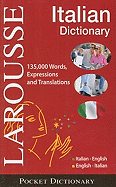 Larousse Pocket Dictionary : Italian-English / English-Italian