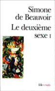 Le DeuxiÃ¨me Sexe, Tome 1 (Folio Essais) (French Edition)