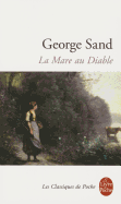 La Mare Au Diable (Ldp Classiques) (French Edition)