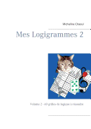 Mes Logigrammes 2 (French Edition)