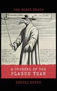 A Journal of the Plague Year: The Black Death