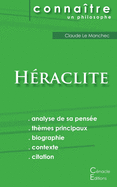 Comprendre H├â┬⌐raclite (analyse compl├â┬¿te de sa pens├â┬⌐e) (French Edition)