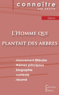 Fiche de lecture L'Homme qui plantait des arbres de Jean Giono (Analyse litt├â┬⌐raire de r├â┬⌐f├â┬⌐rence et r├â┬⌐sum├â┬⌐ complet) (French Edition)