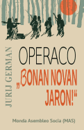 Operaco 'Bonan novan jaron' (204) (Mas-Libro) (Esperanto Edition)