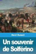 Un souvenir de Solf├â┬⌐rino (French Edition)