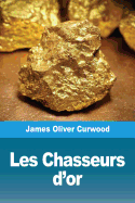 Les Chasseurs d'or