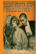 This Side Of Paradise: f scott scot fitzgerald short stories books paperback classic works novels