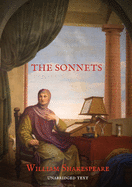 The Sonnets: 154 sonnets first published all together by William Shakespeare in a quarto in 1609 and six additional sonnets that Shakespeare wrote and ... Henry V, Love's Labour's Lost, and Edward III