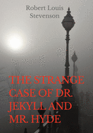 The Strange Case of Dr. Jekyll and Mr. Hyde: a gothic novella by Scottish author Robert Louis Stevenson, first published in 1886. The work is also ... Jekyll and Mr Hyde, or simply Jekyll & Hyde.