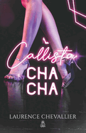 Callista Cha-Cha (Collection Bbp) (French Edition)