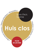 Fiche de lecture Huis clos: ├âΓÇ░tude int├â┬⌐grale (French Edition)