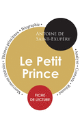 Fiche de lecture Le Petit Prince (├âΓÇ░tude int├â┬⌐grale) (PAIDEIA ├âΓÇ░DUCATION) (French Edition)