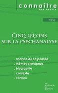 Fiche de lecture Cinq le├â┬ºons sur la psychanalyse de Freud (analyse litt├â┬⌐raire de r├â┬⌐f├â┬⌐rence et r├â┬⌐sum├â┬⌐ complet) (French Edition)