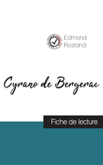 Cyrano de Bergerac de Edmond Rostand (fiche de lecture et analyse compl├â┬¿te de l'oeuvre) (French Edition)