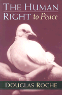 The Human Right to Peace