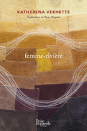 femme-riviÃ¨re (French Edition)