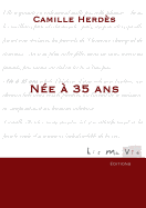 N├â┬⌐e ├â┬á 35 ans (French Edition)