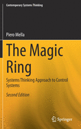 The Magic Ring: Systems Thinking Approach to Control Systems (Contemporary Systems Thinking)