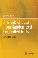 Analysis of Data from Randomized Controlled Trials: A Practical Guide