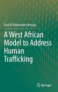 A West African Model to Address Human Trafficking