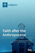 Faith after the Anthropocene