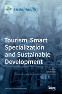 Tourism, Smart Specialization and Sustainable Development