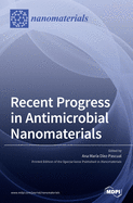 Recent Progress in Antimicrobial Nanomaterials