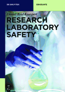 Research Laboratory Safety (de Gruyter Textbook)