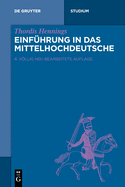 Einf├â┬╝hrung in Das Mittelhochdeutsche (De Gruyter Studium) (German Edition)