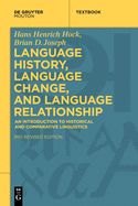 'Language History, Language Change, and Language Relationship: An Introduction to Historical and Comparative Linguistics'