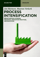Process Intensification (De Gruyter Textbook)