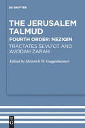 Tractates evu'ot and 'Avodah Zarah (Studia Judaica, 61)