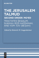Tractates eqalim, Sukkah, Ro Haanah, and Yom Tov (Besah) (Studia Judaica, 80)