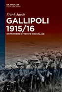 Gallipoli 1915/16 (German Edition)