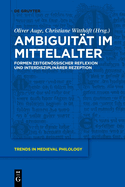 Ambiguit├â┬ñt im Mittelalter (Trends in Medieval Philology) (German Edition)