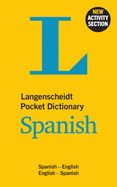 Langenscheidt Pocket Dictionary Spanish: Spanish-English/English-Spanish (Langenscheidt Pocket Dictionaries) (English and Spanish Edition)