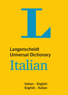 Langenscheidt Universal Dictionary Italian: Italian-English / English-Italian (Langenscheidt Universal Dictionaries)