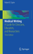 'Medical Writing: A Guide for Clinicians, Educators, and Researchers'