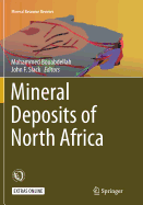 Mineral Deposits of North Africa (Mineral Resource Reviews)