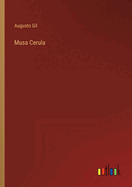 Musa Cerula (Portuguese Edition)