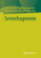 Serienfragmente (German Edition)