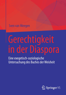 Gerechtigkeit in der Diaspora: Eine exegetisch-soziologische Untersuchung des Buches der Weisheit (German Edition)