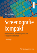 Screenografie kompakt: Der immersive Bildraum grafischer Benutzeroberflächen (German Edition)